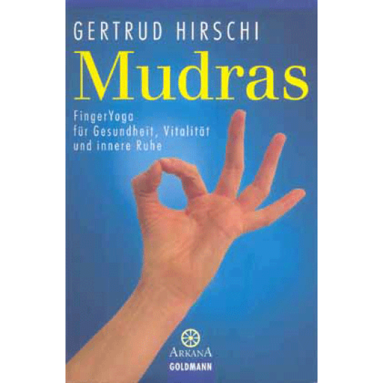 Mudras – Finger-Yoga, Gertrud Hirschi