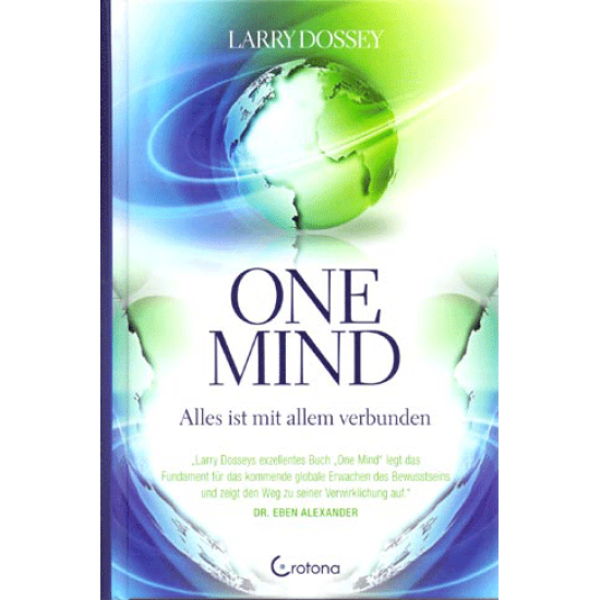 One Mind, Larry Dossey