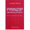 Prinzip Menschlichkeit, Joachim Bauer