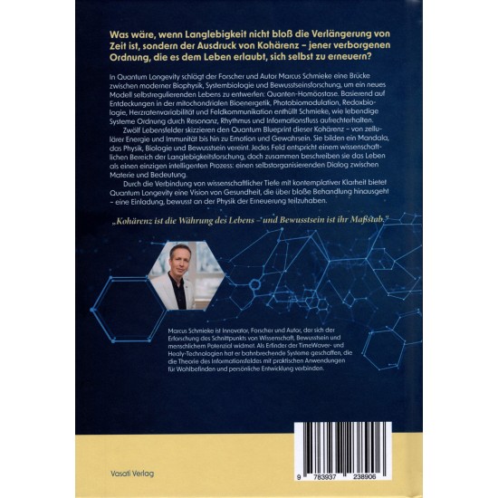 Quantum Longevity, Marcus Schmieke