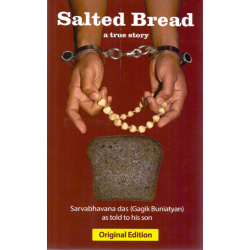 Salted Bread, Sarvabhavana das