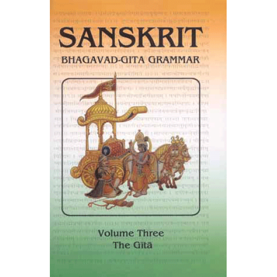 Sanskrit Bhagavad-gita Grammar (Vol. 3), Heiko Kretschmer