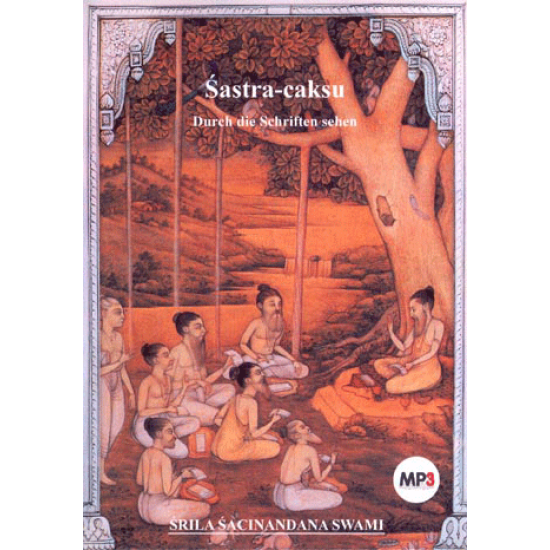 Sastra-caksu, Sacinandana Swami (MP3)