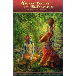 Secret Truths of the Bhagavatam, Narayana Gosvami Maharaja