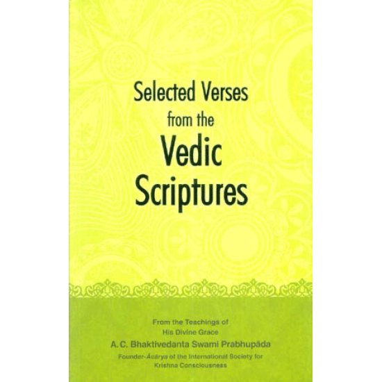 Selected Verses from the Vedic Scriptures, Bhaktivedanta Swami