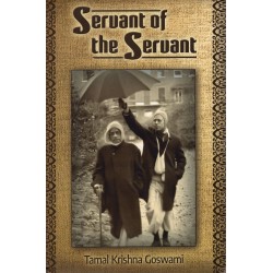 Servant of the Servant, Tamal Krishna Goswami