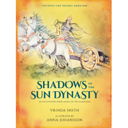 Sita's Fire Trilogy: Book 1 – Shadows of the Sun Dynasty, Vrinda Sheth