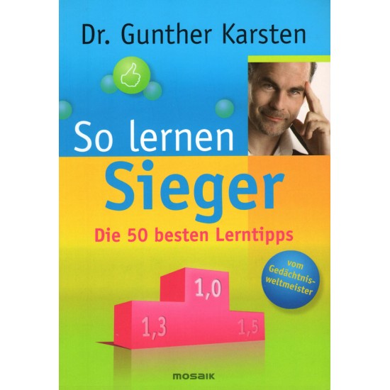 So lernen Sieger, Dr. Gunther Karsten