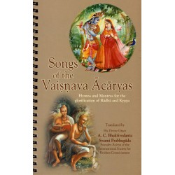 Songs of the Vaisnava Acaryas, Bhaktivedanta Swami Prabhupada