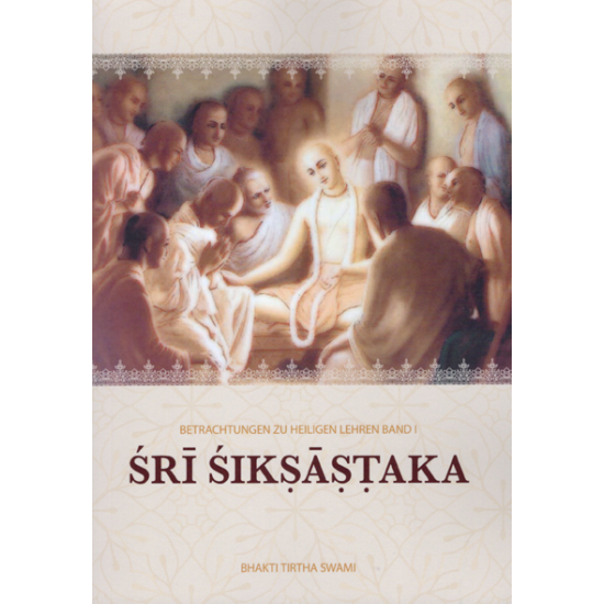 Sri Siksastaka, Bhakti Tirtha Swami