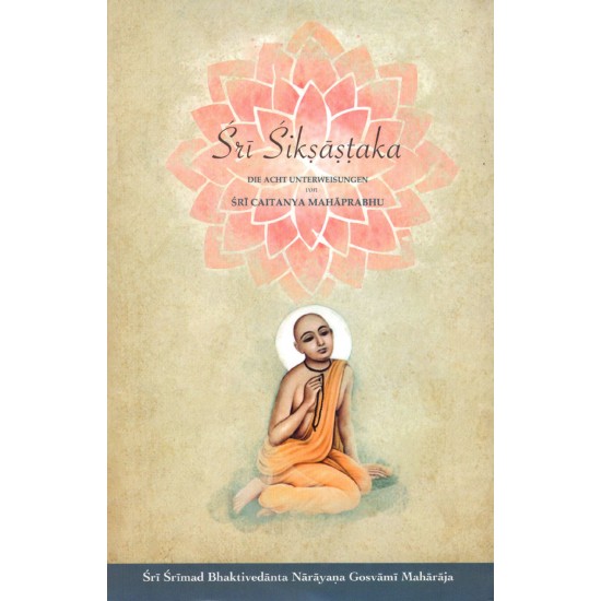 Sri Siksastaka, Bhaktivedanta Narayana Gosvami Maharaja