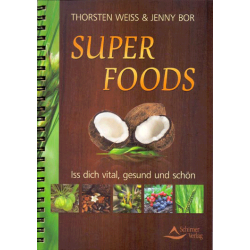 Super Foods, Thorsten Weiss & Jenny Bor
