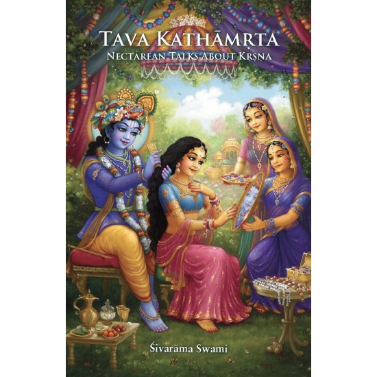 Tava Kathamrta, Sivarama Swami