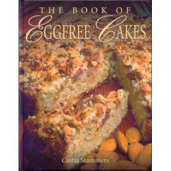 The Book of Eggfree Cakes, Cintia Stammers
