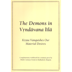 The Demons in Vrndavana-lila, Bhakti Caitanya Swami
