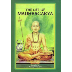 The Life of Madhvacarya, Purnaprajna Das