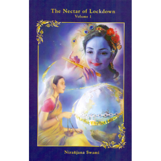 The Nectar of Lockdown – Volume 1, Niranjana Swami