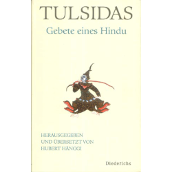 Tulsidas - Gebete eines Hindu, Hubert Hänggi