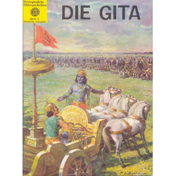 Unvergängliche Bildergeschichten: DIE GITA