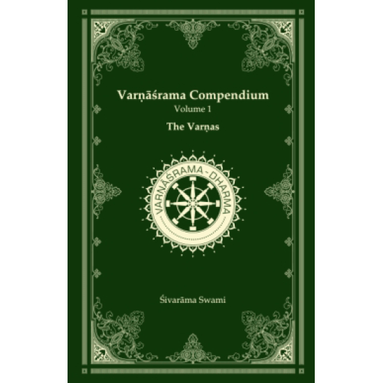 Varnasrama Compendium Vol. 1, Sivarama-Swami