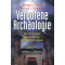 Verbotene Archäologie, Michael A. Cremo / Richard L. Thompson