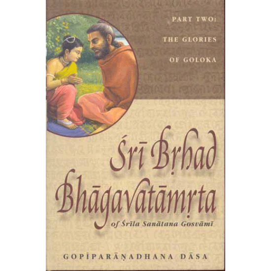 Sri Brhad-Bhagavatamrta (Band 2), Srila Sanatana Gosvami